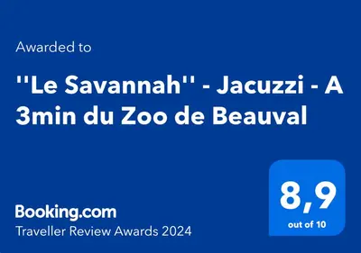 Certificat, récompense, panneau ou autre document affiché dans l'établissement ''Le Savannah'' - Jacuzzi - A 3min du Zoo de Beauval